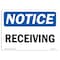 Signmission OSHA Notice, 5" Height, NOTICE Receiving Sign, 7" X 5", Landscape OS-NS-D-57-L-16453 - alternate 1